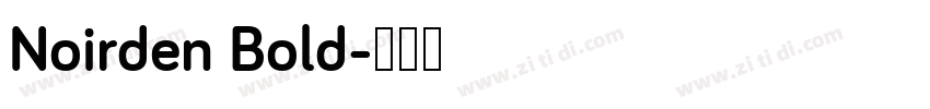 Noirden Bold字体转换